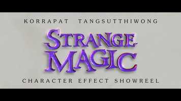 Free download Strange Magic Showreel video and edit with RedcoolMedia movie maker MovieStudio video editor online and AudioStudio audio editor onlin