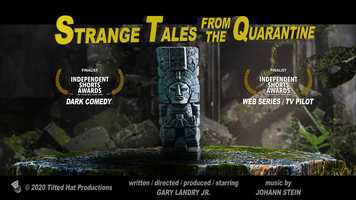 Free download Strange Tales From The Quarantine video and edit with RedcoolMedia movie maker MovieStudio video editor online and AudioStudio audio editor onlin