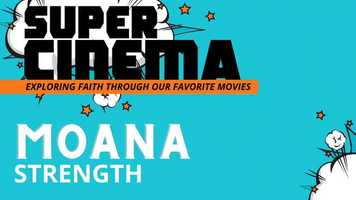 Free download Super Cinema Ep. 7 - Moana video and edit with RedcoolMedia movie maker MovieStudio video editor online and AudioStudio audio editor onlin