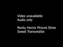 Free download Sweet Transvestite - Rocky Horror Picture Show - Full Song video and edit with RedcoolMedia movie maker MovieStudio video editor online and AudioStudio audio editor onlin