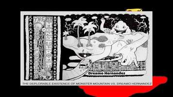 Free download TDEOMMVDH: The Deplorable Existence of Monster Mt. vs Dreamo Hernandez (TRAILER) video and edit with RedcoolMedia movie maker MovieStudio video editor online and AudioStudio audio editor onlin