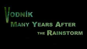 Free download Teaser - Vodnk Many Years After the Rainstorm video and edit with RedcoolMedia movie maker MovieStudio video editor online and AudioStudio audio editor onlin
