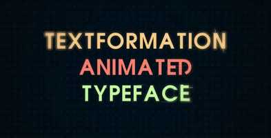 Free download Textformation Animated Typeface | After Effects Project Files - Videohive template video and edit with RedcoolMedia movie maker MovieStudio video editor online and AudioStudio audio editor onlin