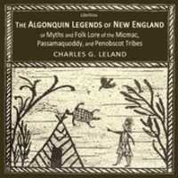 Free download The Algonquin Legends of New England audio book and edit with RedcoolMedia movie maker MovieStudio video editor online and AudioStudio audio editor onlin