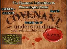 Free download The Covenant Instructions In Chronological Order Part 16 Exod 20:17 video and edit with RedcoolMedia movie maker MovieStudio video editor online and AudioStudio audio editor onlin