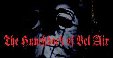 Free download The Hunchback of Bel Air - Trailer video and edit with RedcoolMedia movie maker MovieStudio video editor online and AudioStudio audio editor onlin