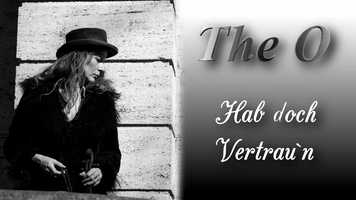 Free download The O - Hab doch Vertraun (offizielles Musikvideo) video and edit with RedcoolMedia movie maker MovieStudio video editor online and AudioStudio audio editor onlin