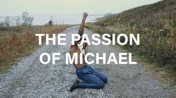 Free download The Passion of Michael video and edit with RedcoolMedia movie maker MovieStudio video editor online and AudioStudio audio editor onlin