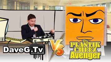 Free download The Plastik Cheez Avenger Vs DaveG.Tv video and edit with RedcoolMedia movie maker MovieStudio video editor online and AudioStudio audio editor onlin