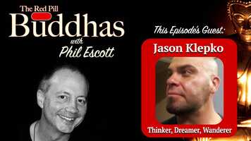 Free download The Red Pill Buddhas w/Phil Escott Ep: 3 w/Jason Klepko: TEASER video and edit with RedcoolMedia movie maker MovieStudio video editor online and AudioStudio audio editor onlin
