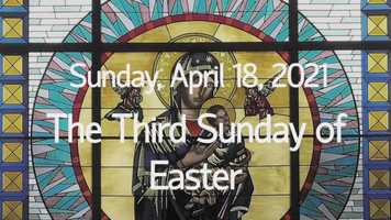 Free download The Third Sunday of Easter video and edit with RedcoolMedia movie maker MovieStudio video editor online and AudioStudio audio editor onlin