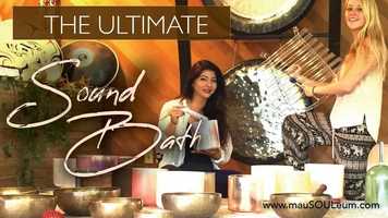 Free download The Ultimate Sound Bath video and edit with RedcoolMedia movie maker MovieStudio video editor online and AudioStudio audio editor onlin