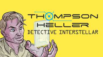 Free download Thompson Heller: Detective Interstellar (TRAILER) video and edit with RedcoolMedia movie maker MovieStudio video editor online and AudioStudio audio editor onlin