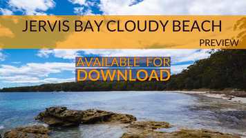 Free download Timelapse in 4K - 2160p60 | Jervis Bay Cloudy Beach video and edit with RedcoolMedia movie maker MovieStudio video editor online and AudioStudio audio editor onlin
