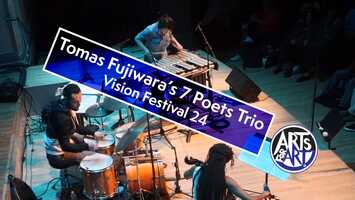 Free download Tomas Fujiwaras 7 Poets Trio | Vision Festival 24 (2 of 3) video and edit with RedcoolMedia movie maker MovieStudio video editor online and AudioStudio audio editor onlin
