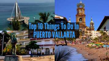 Free download Top 10 Things to do in Puerto Vallarta video and edit with RedcoolMedia movie maker MovieStudio video editor online and AudioStudio audio editor onlin