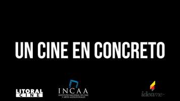 Free download TRAILER CORTO - Un Cine en Concreto - 1 video and edit with RedcoolMedia movie maker MovieStudio video editor online and AudioStudio audio editor onlin