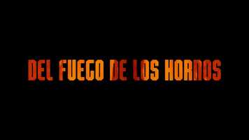 Free download TRAILER Del Fuego de los Hornos video and edit with RedcoolMedia movie maker MovieStudio video editor online and AudioStudio audio editor onlin