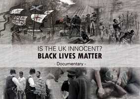 Free download Trailer - IS THE UK INNOCENT Black Lives Matter video and edit with RedcoolMedia movie maker MovieStudio video editor online and AudioStudio audio editor onlin