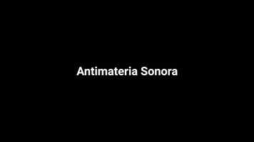 Free download Trailer - Largometraje Antimateria Sonora video and edit with RedcoolMedia movie maker MovieStudio video editor online and AudioStudio audio editor onlin
