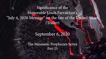 Free download (Trailer) Significance of the Honorable Louis Farrakhans July 4, 2020 Messageon the fate of the United States video and edit with RedcoolMedia movie maker MovieStudio video editor online and AudioStudio audio editor onlin