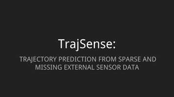 Free download TrajSense: Trajectory Prediction from Sparse and Missing External Sensor Data video and edit with RedcoolMedia movie maker MovieStudio video editor online and AudioStudio audio editor onlin