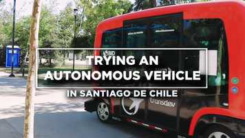 Free download Trying an Autonomous Vehicle in Santiago de Chile video and edit with RedcoolMedia movie maker MovieStudio video editor online and AudioStudio audio editor onlin