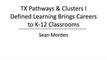 Free download TX Pathways  Clusters I Defined Learning Brings Careers to K-12 Classrooms video and edit with RedcoolMedia movie maker MovieStudio video editor online and AudioStudio audio editor onlin