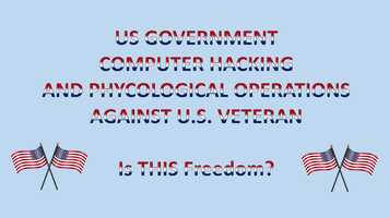 Free download US Government Computer Hacking Against US Veteran.mp4 video and edit with RedcoolMedia movie maker MovieStudio video editor online and AudioStudio audio editor onlin