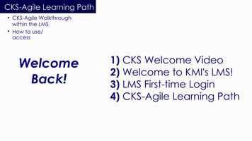 Free download VIDEO 4.2_CKS-Agile Learning Path (New Student)_Music IN.mp4 video and edit with RedcoolMedia movie maker MovieStudio video editor online and AudioStudio audio editor onlin
