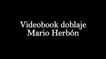 Free download Videobook Doblaje Mario Herbn video and edit with RedcoolMedia movie maker MovieStudio video editor online and AudioStudio audio editor onlin