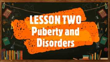 Free download Video Lesson #2 - 2nd Term - Science 4 - Puberty and Disorders.mp4 video and edit with RedcoolMedia movie maker MovieStudio video editor online and AudioStudio audio editor onlin