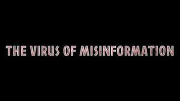 Free download Virus of Misinformation.mov video and edit with RedcoolMedia movie maker MovieStudio video editor online and AudioStudio audio editor onlin