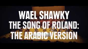 Free download Wael Shawky | The Song Of Roland: The Arabic Version video and edit with RedcoolMedia movie maker MovieStudio video editor online and AudioStudio audio editor onlin
