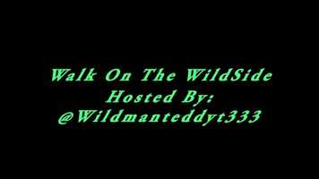 Free download Walk on The Wildside With @WildmanTeddyT333 video and edit with RedcoolMedia movie maker MovieStudio video editor online and AudioStudio audio editor onlin