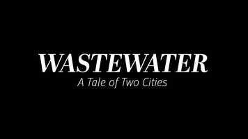 Free download Wastewater: A Tale of Two Cities - Trailer video and edit with RedcoolMedia movie maker MovieStudio video editor online and AudioStudio audio editor onlin