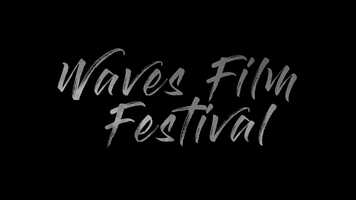 Free download Waves Film Festival - Submit your FILM NOW video and edit with RedcoolMedia movie maker MovieStudio video editor online and AudioStudio audio editor onlin