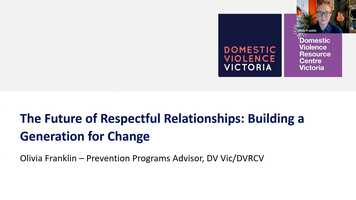 Free download Webinar - The Future of Respectful Relationships: Building a Generation for Change video and edit with RedcoolMedia movie maker MovieStudio video editor online and AudioStudio audio editor onlin