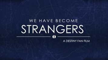 Free download We Have Become Strangers: A Destiny FanFilm video and edit with RedcoolMedia movie maker MovieStudio video editor online and AudioStudio audio editor onlin