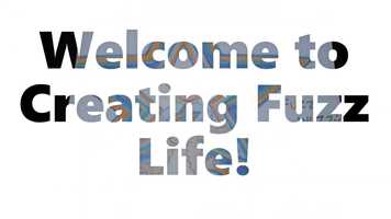 Free download Welcome To Creating Fuzz Life! video and edit with RedcoolMedia movie maker MovieStudio video editor online and AudioStudio audio editor onlin