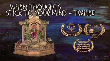 Free download When Thoughts Stick To Your Mind TRAILER video and edit with RedcoolMedia movie maker MovieStudio video editor online and AudioStudio audio editor onlin
