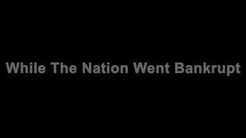 Free download While The Nation Went Bankrupt, Trailer video and edit with RedcoolMedia movie maker MovieStudio video editor online and AudioStudio audio editor onlin