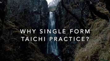 Free download Why Single Form Taichi Practice? video and edit with RedcoolMedia movie maker MovieStudio video editor online and AudioStudio audio editor onlin