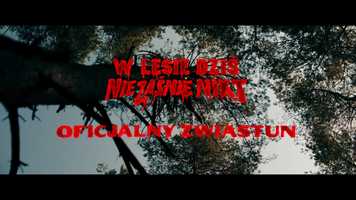 Free download W LESIE DZIŚ NIE ZAŚNIE NIKT | trailer video and edit with RedcoolMedia movie maker MovieStudio video editor online and AudioStudio audio editor onlin