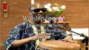 Free download Worship Sermon: Testimony in Song 10:30 a.m. 08/29/2021 video and edit with RedcoolMedia movie maker MovieStudio video editor online and AudioStudio audio editor onlin