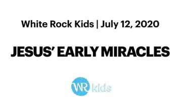 Free download WR Kids July 12th - Jesus Early Miracles video and edit with RedcoolMedia movie maker MovieStudio video editor online and AudioStudio audio editor onlin