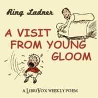 Free download A Visit From Young Gloom audio book and edit with RedcoolMedia movie maker MovieStudio video editor online and AudioStudio audio editor onlin