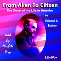 Free download From Alien To Citizen audio book and edit with RedcoolMedia movie maker MovieStudio video editor online and AudioStudio audio editor onlin