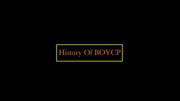 Free download History Of BOYCP (Short Documentary) video and edit with RedcoolMedia movie maker MovieStudio video editor online and AudioStudio audio editor onlin