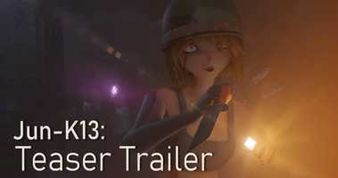 Free download Jun-K13: TEASER Trailer 4K video and edit with RedcoolMedia movie maker MovieStudio video editor online and AudioStudio audio editor onlin